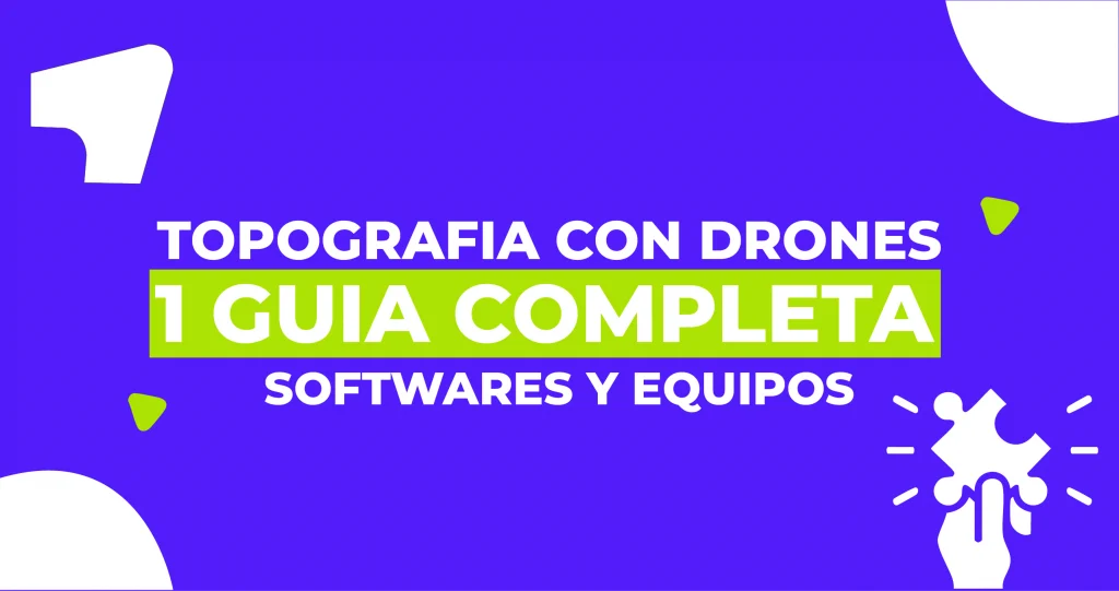 TOPOGRAFIA CON DRONES